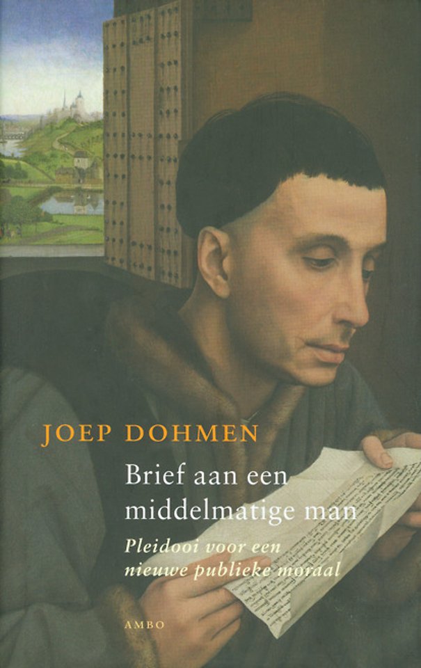 Brief aan de middelmatige man Brief aan de middelmatige man
