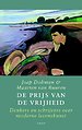 De prijs van de vrijheid De prijs van de vrijheid
