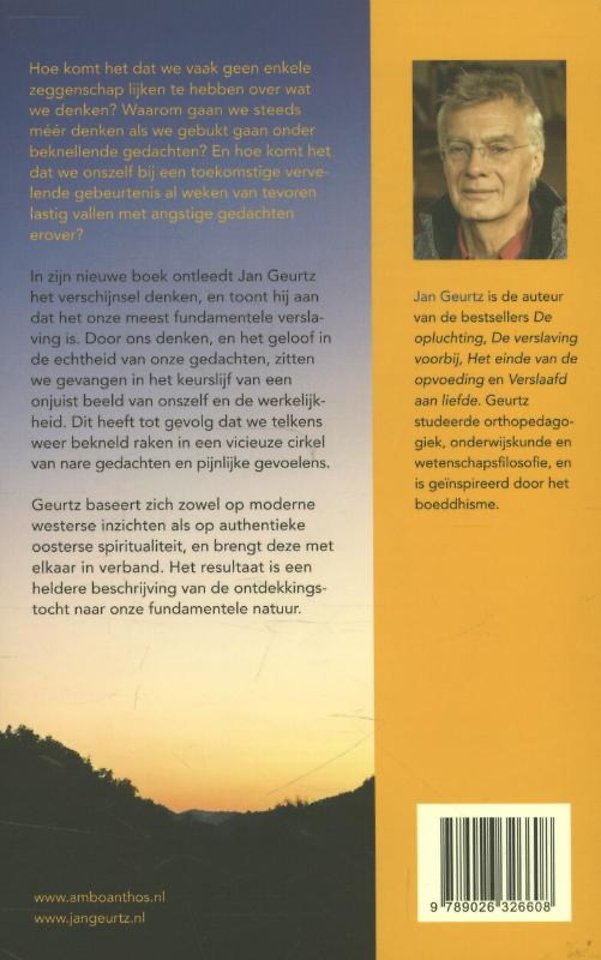 Verslaafd aan denken