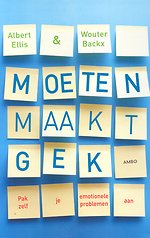 Moeten maakt gek
