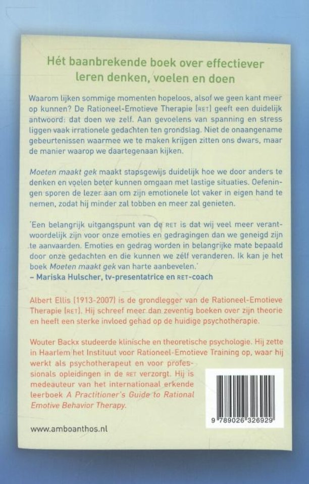 Moeten maakt gek