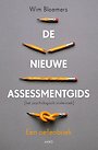 De nieuwe assessmentgids (het psychologisch onderzoek) De nieuwe assessmentgids (het psychologisch onderzoek)