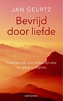 Bevrijd door liefde