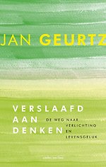 Verslaafd aan denken