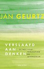 Verslaafd aan denken Verslaafd aan denken