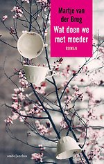 Wat doen we met moeder