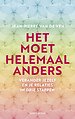 Het moet helemaal anders Het moet helemaal anders