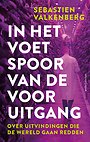 In het voetspoor van de vooruitgang In het voetspoor van de vooruitgang