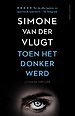 Toen het donker werd