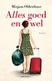 Alles goed en wel Alles goed en wel