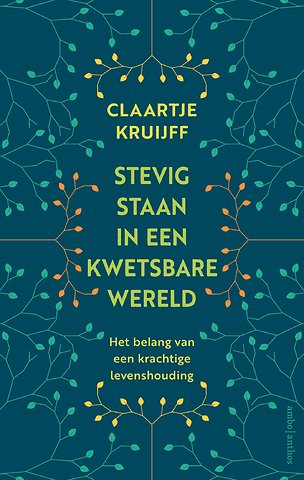 Stevig staan in een kwetsbare wereld