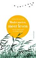Minder moeten, meer leven Minder moeten, meer leven