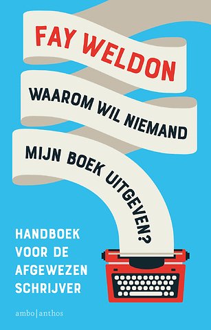 Waarom wil niemand mijn boek uitgeven?