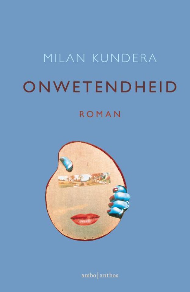 Onwetendheid door Milan Kundera Managementboek.nl