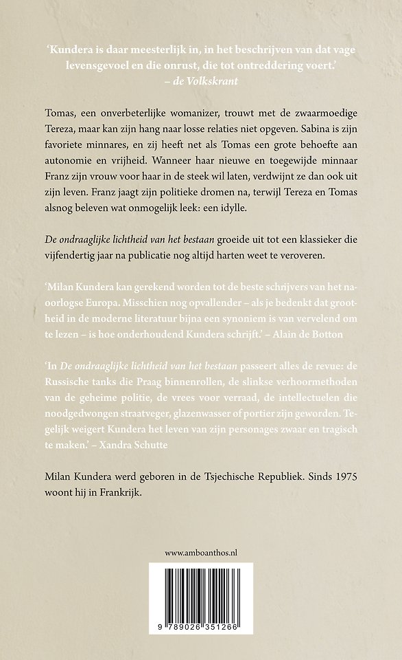 De ondraaglijke lichtheid van het bestaan