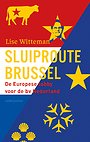 Sluiproute Brussel Sluiproute Brussel