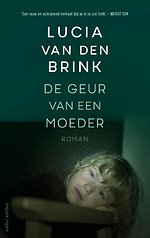 De geur van een moeder