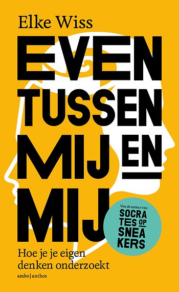 Even tussen mij en mij
