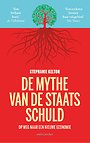 De mythe van de staatsschuld De mythe van de staatsschuld
