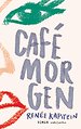 Café Morgen