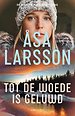 Tot de woede is geluwd