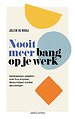 Nooit meer bang op je werk Nooit meer bang op je werk