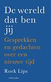 De wereld dat ben jij De wereld dat ben jij
