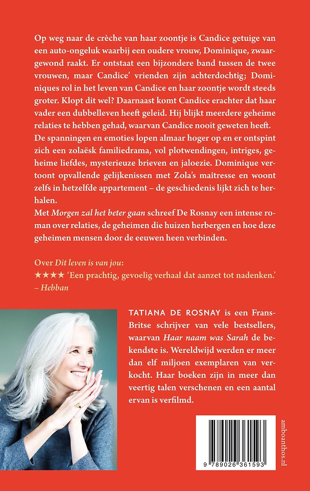 Morgen zal het beter gaan