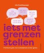 Iets met grenzen stellen Iets met grenzen stellen