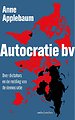 Autocratie bv Autocratie bv