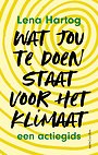 Wat jou te doen staat voor het klimaat