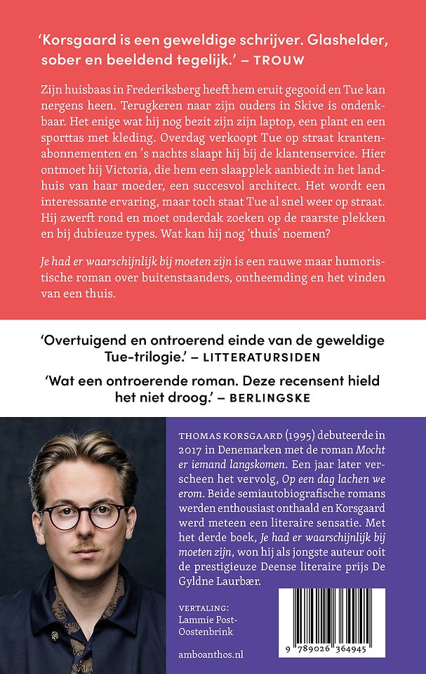 Je had er waarschijnlijk bij moeten zijn