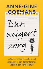 Dhr. weigert zorg