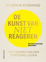 De kunst van niet reageren
