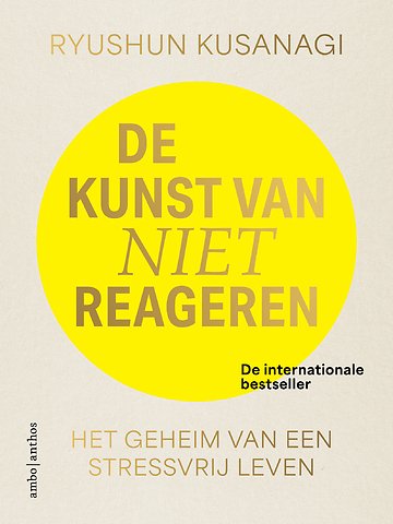 De kunst van niet reageren
