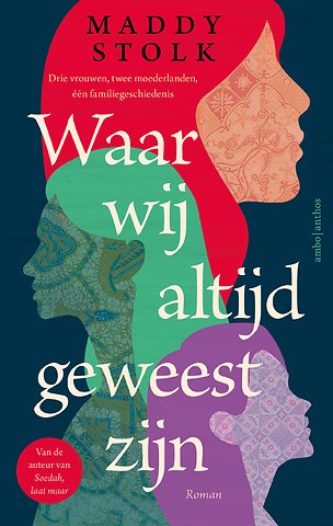 Waar wij altijd geweest zijn