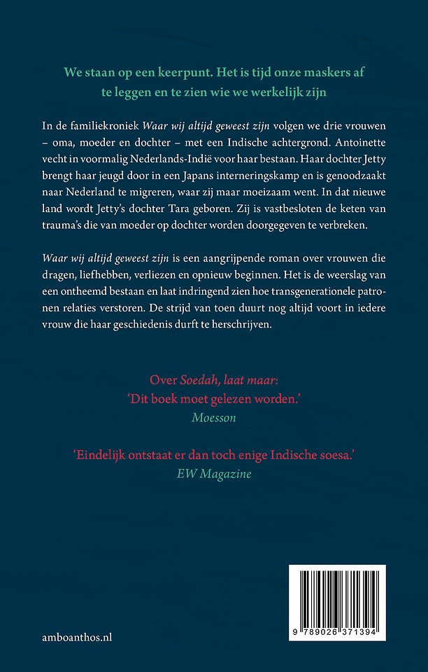 Waar wij altijd geweest zijn