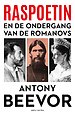 Raspoetin en de ondergang van de Romanovs