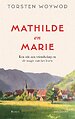 Mathilde en Marie