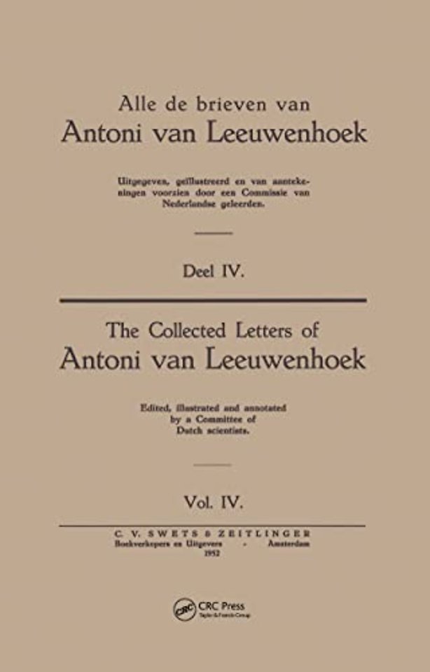Collected Letters Van Leeuwenhoek, Volume 4