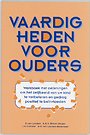 Vaardigheden voor ouders Vaardigheden voor ouders