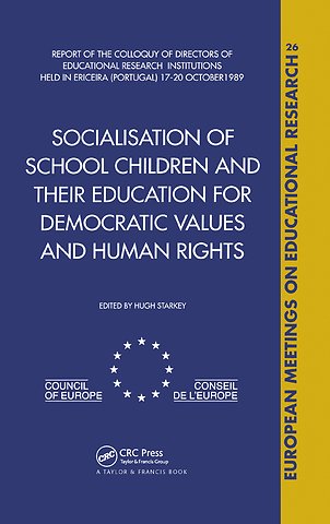 Socialisation of School Children and Their Education for Democratic Values and Human Rights