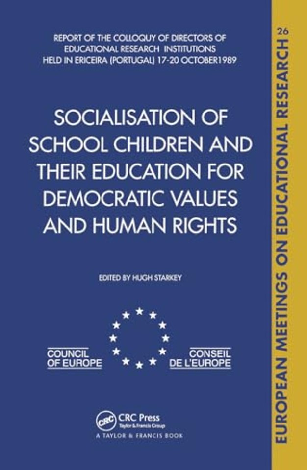 Socialisation of School Children and Their Education for Democratic Values and Human Rights