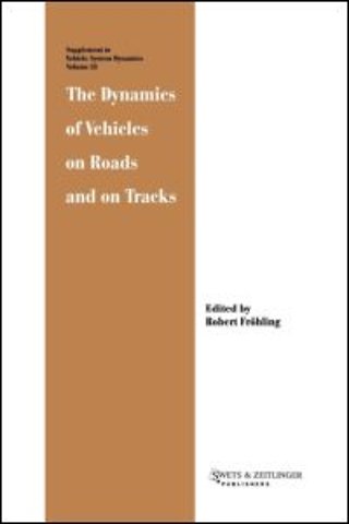 Dynamics of Vehicles on Roads and on Tracks