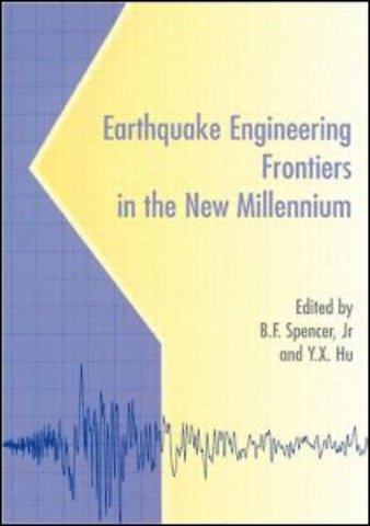 Earthquake Engineering Frontiers in the New Millennium