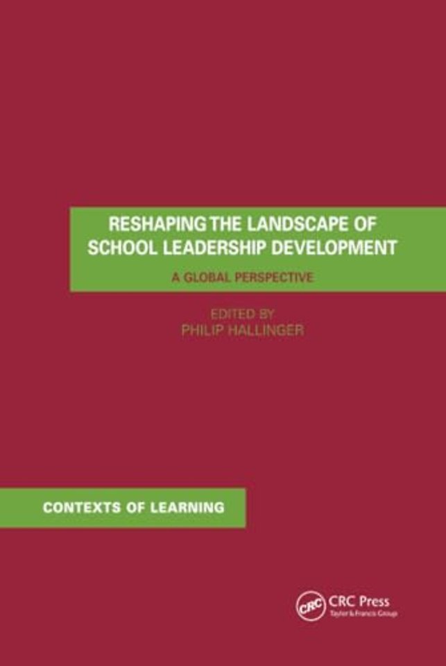 Reshaping the Landscape of School Leadership Development