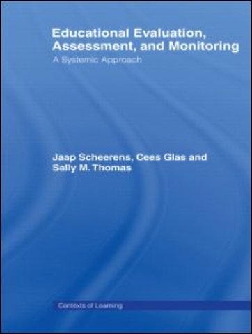 Educational Evaluation, Assessment and Monitoring