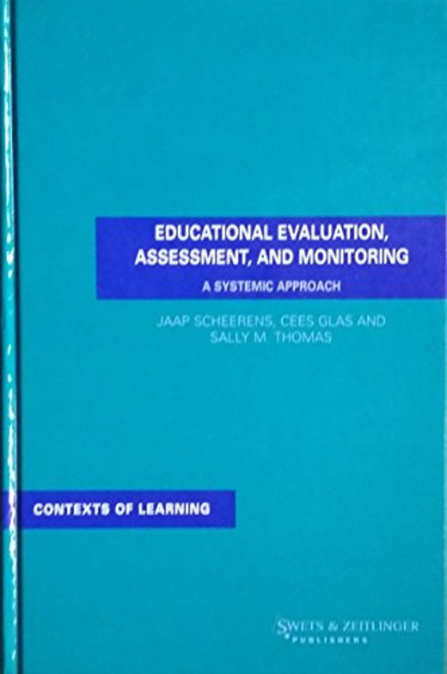Educational Evaluation, Assessment and Monitoring
