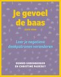 Je gevoel de baas Je gevoel de baas