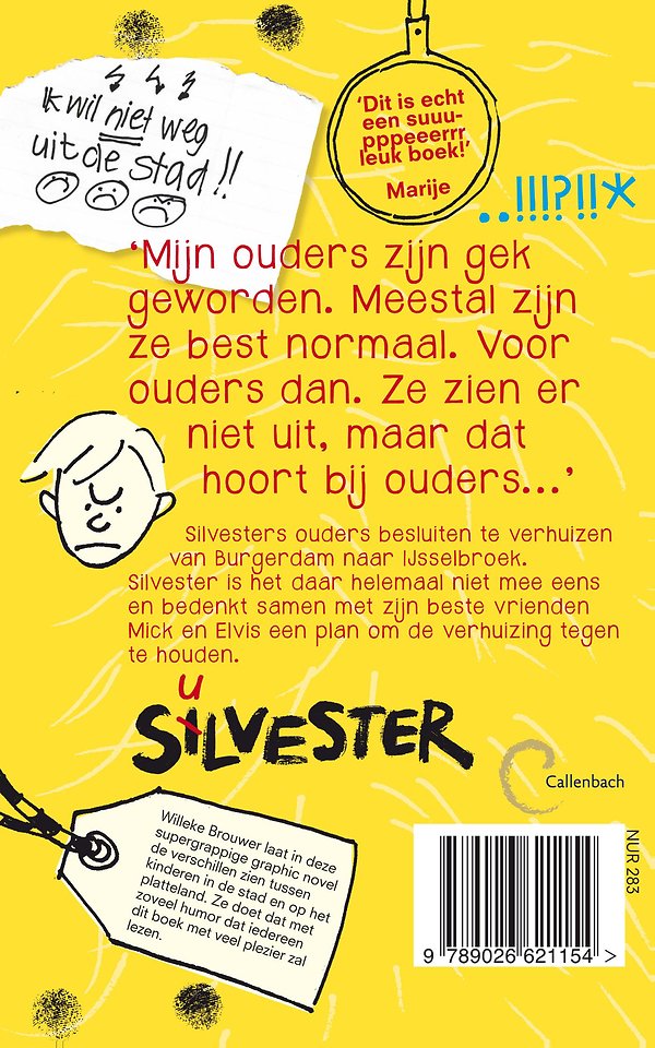 Silvester... en de bizarre verhuizing